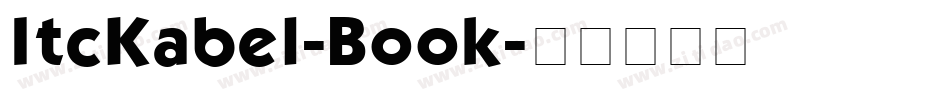 ItcKabel-Book字体转换