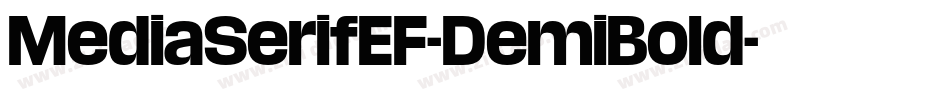 MediaSerifEF-DemiBold字体转换