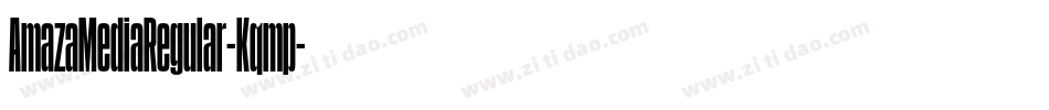 AmazaMediaRegular-Kqmp字体转换