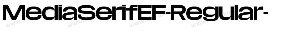 MediaSerifEF-Regular字体转换