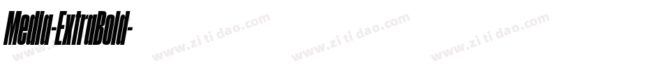 Media-ExtraBold字体转换