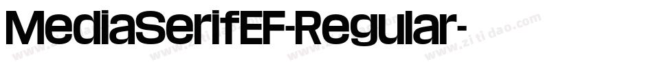 MediaSerifEF-Regular字体转换
