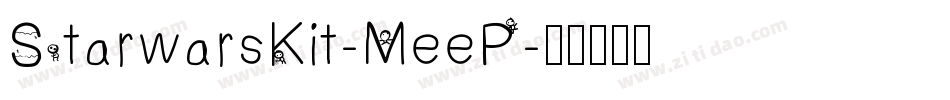 StarwarsKit-MeeP字体转换