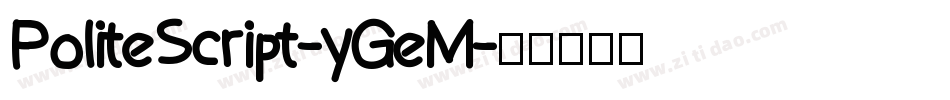 PoliteScript-yGeM字体转换