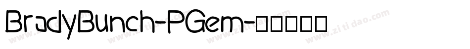 BradyBunch-PGem字体转换