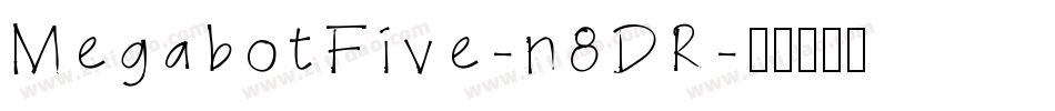MegabotFive-n8DR字体转换