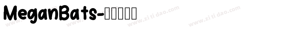 MeganBats字体转换