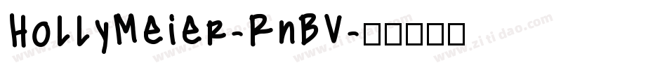 HollyMeier-RnBV字体转换