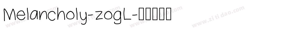 Melancholy-zogL字体转换