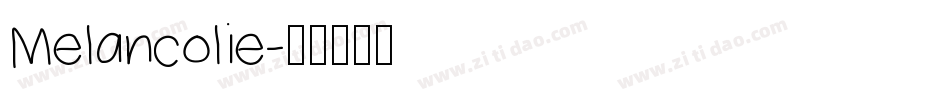Melancolie字体转换