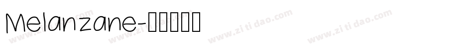 Melanzane字体转换