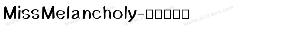 MissMelancholy字体转换