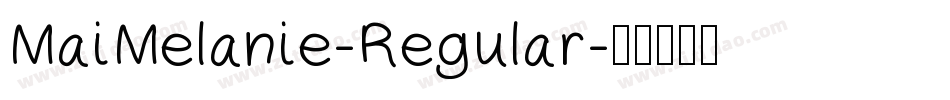 MaiMelanie-Regular字体转换