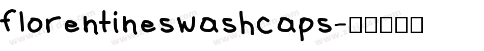 florentineswashcaps字体转换