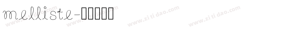 melliste字体转换