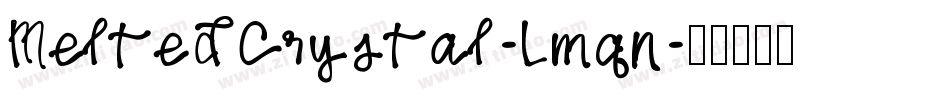 MeltedCrystal-Lmqn字体转换