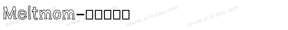 Meltmom字体转换