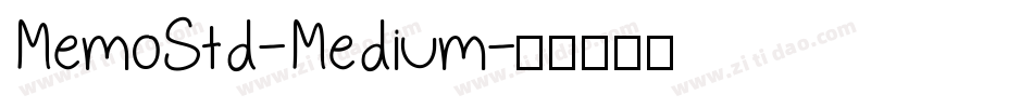 MemoStd-Medium字体转换