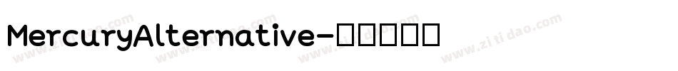 MercuryAlternative字体转换