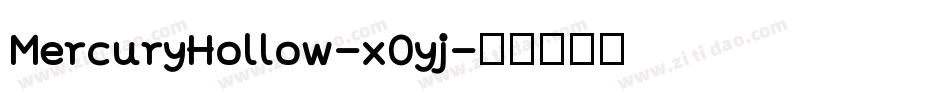 MercuryHollow-x0yj字体转换