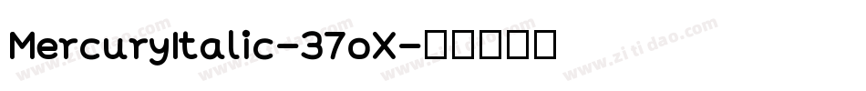 MercuryItalic-37oX字体转换