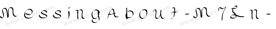 MessingAbout-M7Ln字体转换