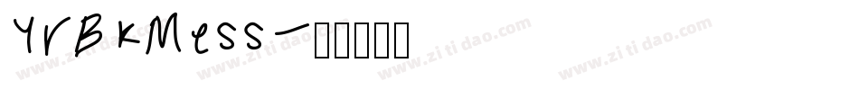 YrBkMess字体转换