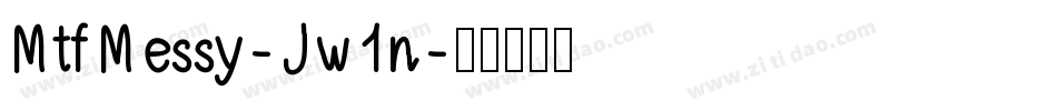 MtfMessy-Jw1n字体转换