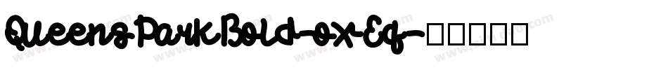 QueensParkBold-oxEq字体转换