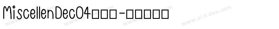 MiscellenDecO4转换器字体转换