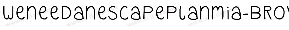 WeneedanescapeplanMia-BrOV字体转换