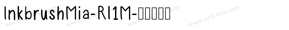 InkbrushMia-Rl1M字体转换