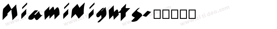 MiamiNights字体转换
