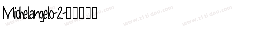 Michelangelo-2字体转换