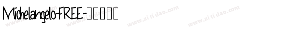 Michelangelo-FREE字体转换