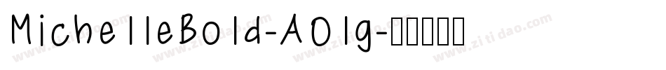 MichelleBold-AOlg字体转换