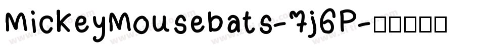 MickeyMousebats-7j6P字体转换