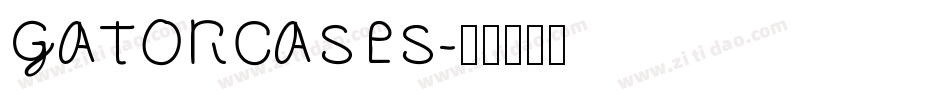 gatorcases字体转换