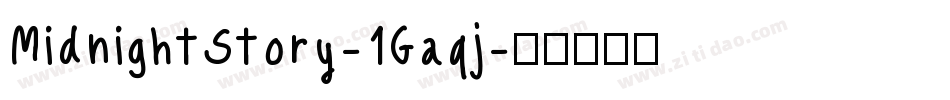 MidnightStory-1Gaqj字体转换