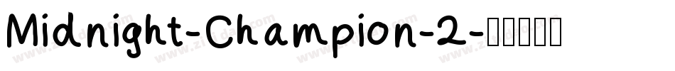 Midnight-Champion-2字体转换