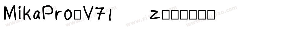 MikaPro-V71z字体转换