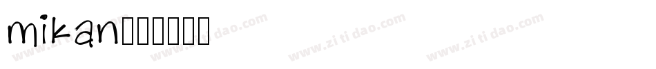 mikan字体转换