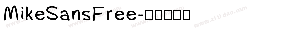 MikeSansFree字体转换