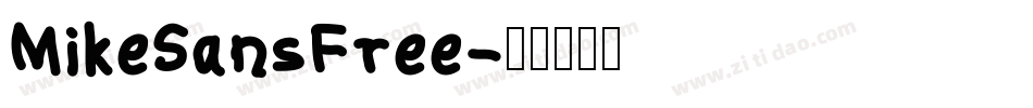 MikeSansFree字体转换