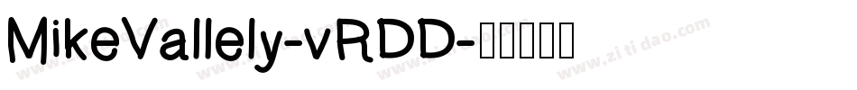 MikeVallely-vRDD字体转换