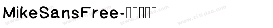 MikeSansFree字体转换