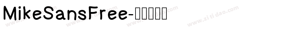 MikeSansFree字体转换