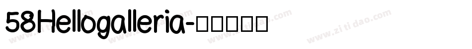 58Hellogalleria字体转换