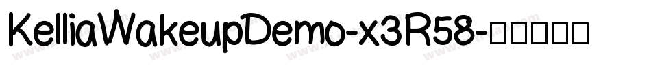 KelliaWakeupDemo-x3R58字体转换