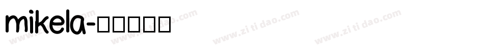 mikela字体转换